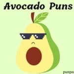 Avocado Puns