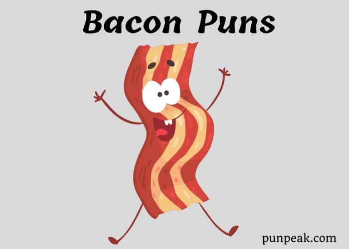 Bacon Puns