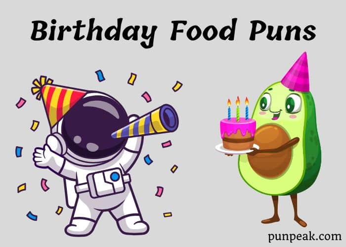 Birthday Food Puns