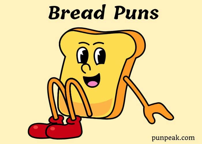 Bread Puns