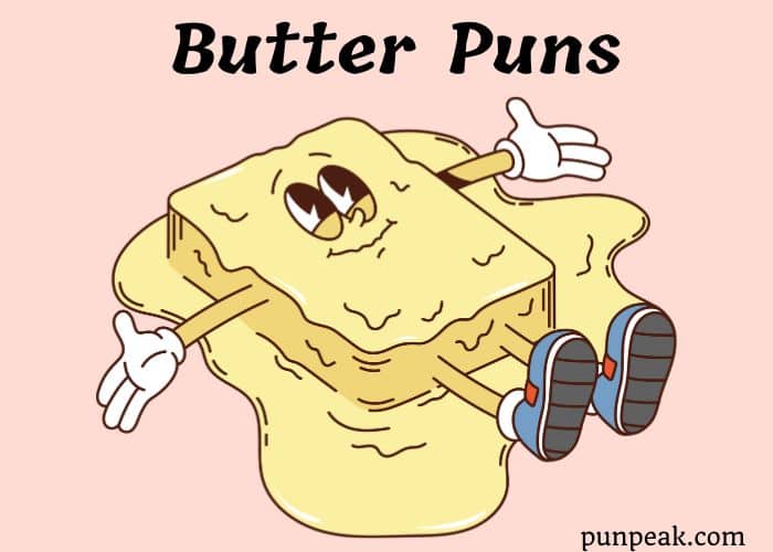 Butter Puns