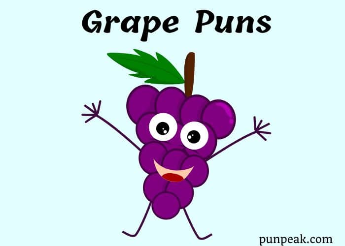 Grape Puns