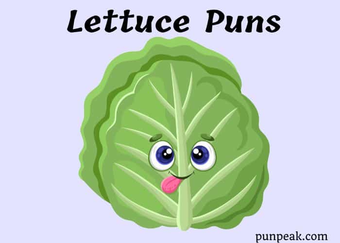 Lettuce Puns