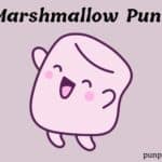 Marshmallow Puns