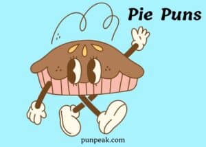 Pie Puns