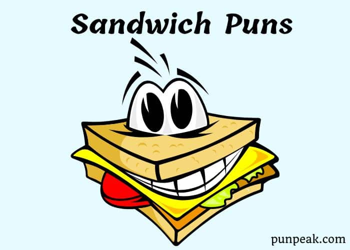 151+ Sandwich Puns And Jokes For Foodie Fun