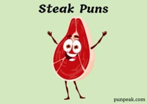 Steak Puns
