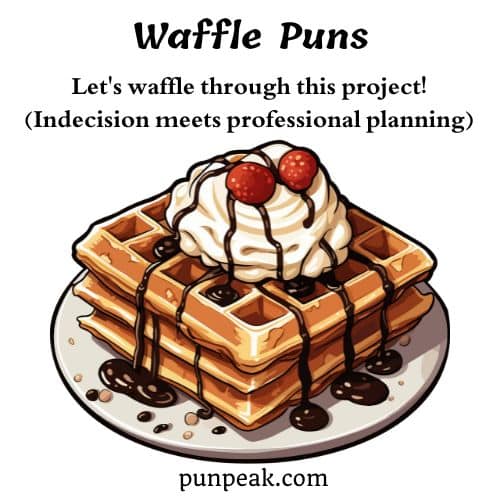 Waffle Pun