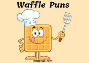 Waffle Puns