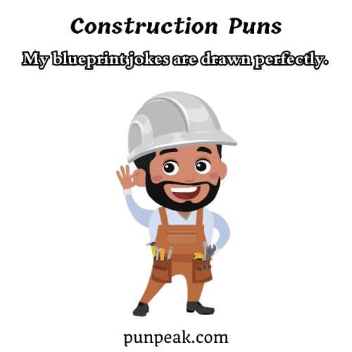 Construction Puns