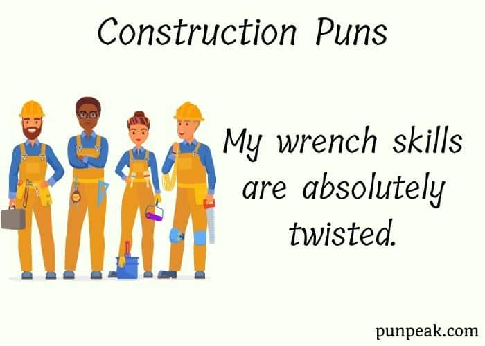 87 Construction Puns And Jokes That Measure Once, Cut Twice