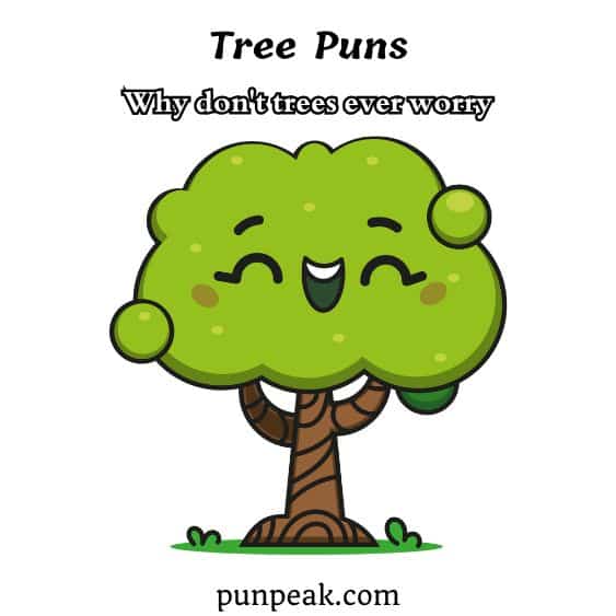 Tree Puns