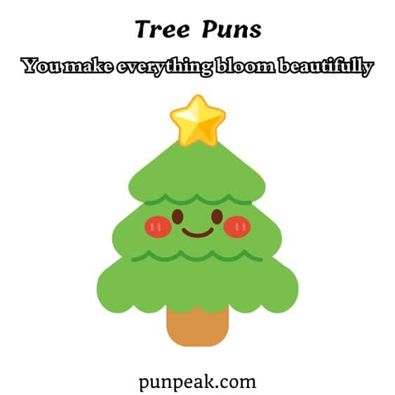 Tree Puns
