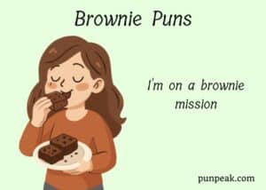 Brownie Puns