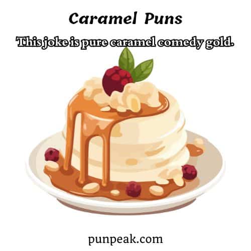 Caramel Puns