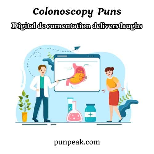 Colonoscopy Puns