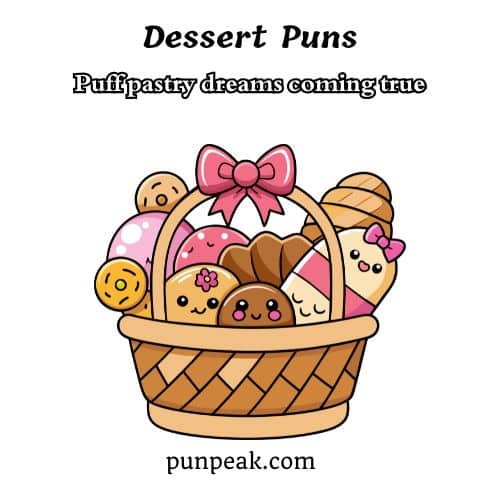 Dessert Puns