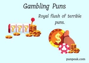 377+ Gambling Puns And Jokes To Make You Bet On Laughter