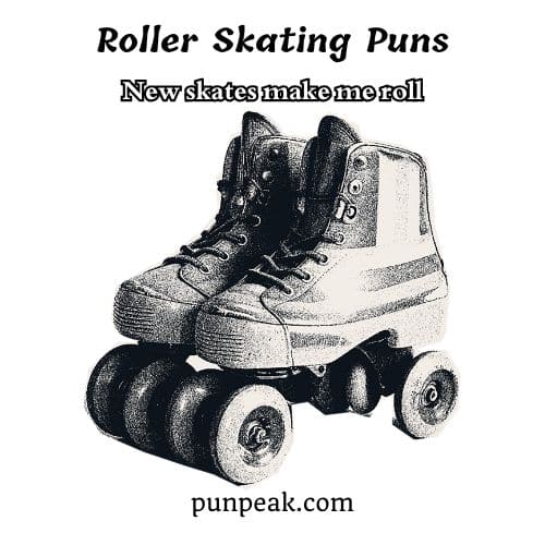 Roller Skating Puns