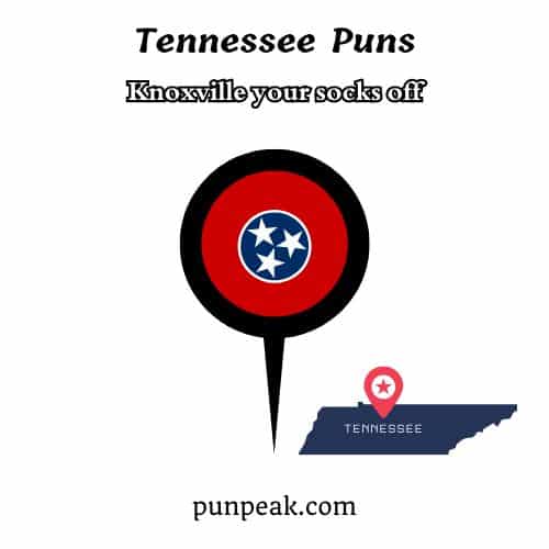 Tennessee Puns