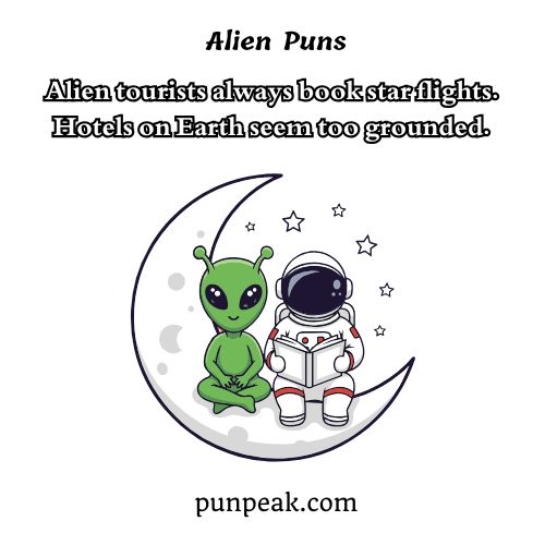 Alien Puns