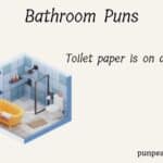 171+ Best Bathroom Puns And Jokes To Flush Away Your Boredom