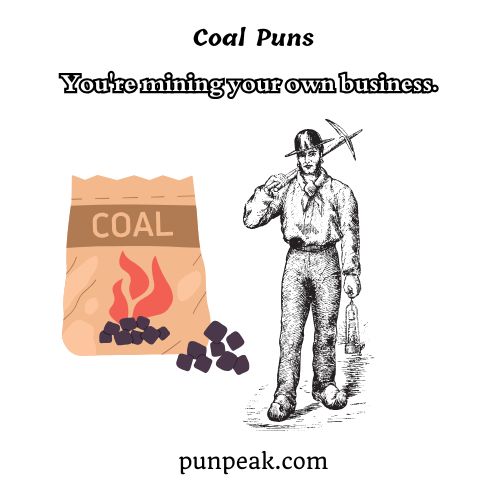 Coal Puns