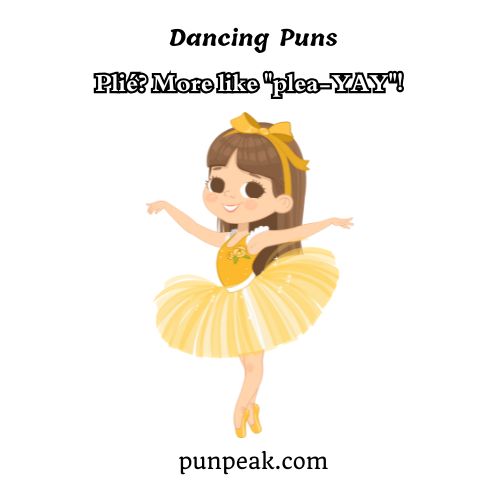 Dancing Puns