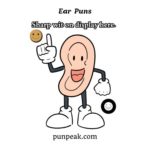 Ear Puns