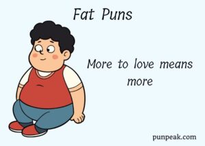 111 Original Fat Pun And Jokes That Are Funny, Not Cruel