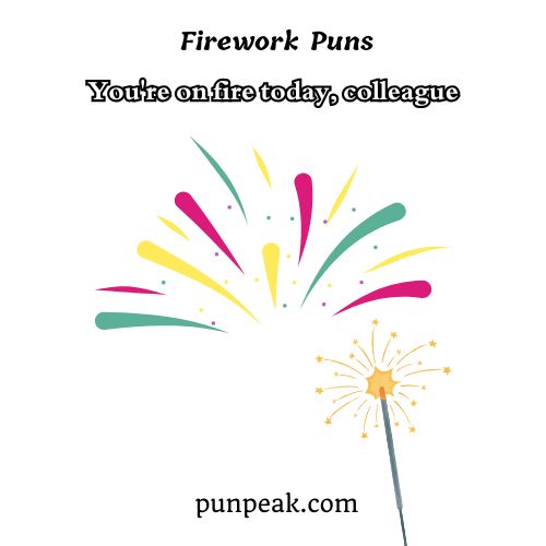 Firework Puns