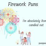 159+ Firework Puns And Jokes That'll Spark Your Sense Of Humor