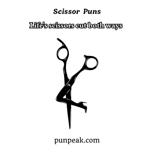 Scissor Puns