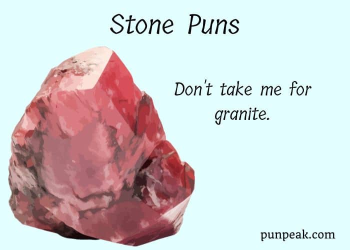 166+ Rock Your World With These Hilarious Stone Puns And Jokes
