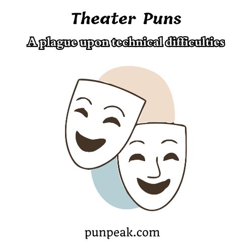 Theater Puns