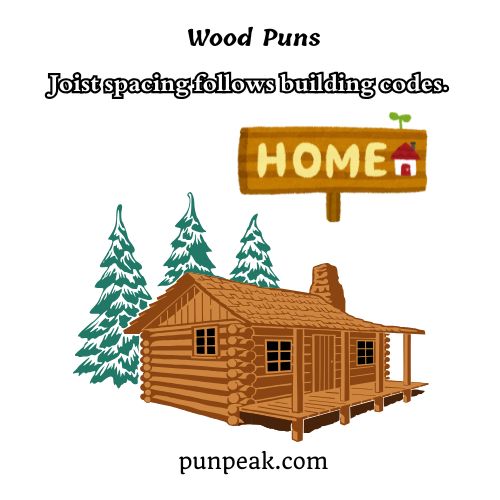 Wood Puns