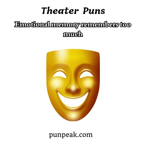 Theater Puns