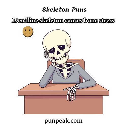 Skeleton Puns