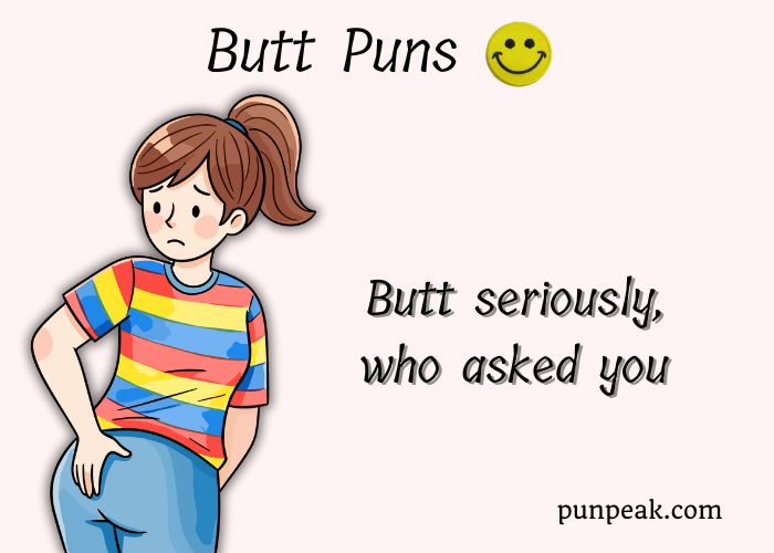 362 Butt Puns And Jokes That'll Crack You Up (Funny, Clean & Perfect For Instagram) 2026!