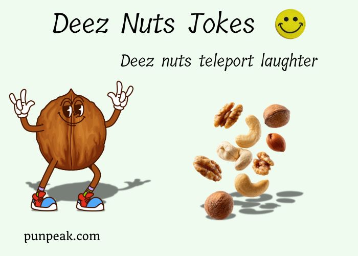 Deez Nuts Jokes
