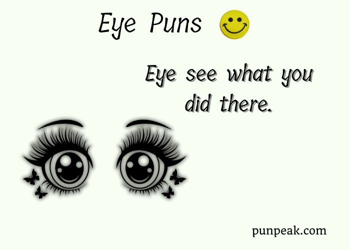 139+ Eye Puns And Jokes That'll Have You Blinking With Amusement