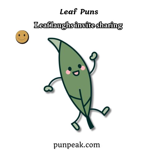 Leaf Puns