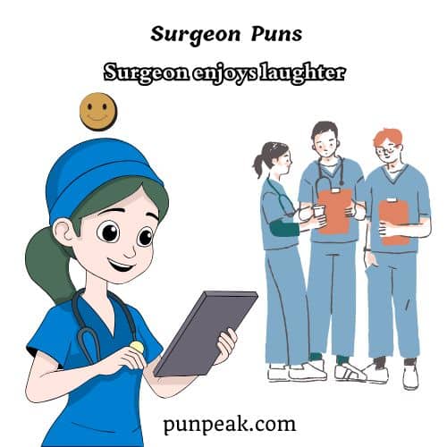 Surgeon Puns