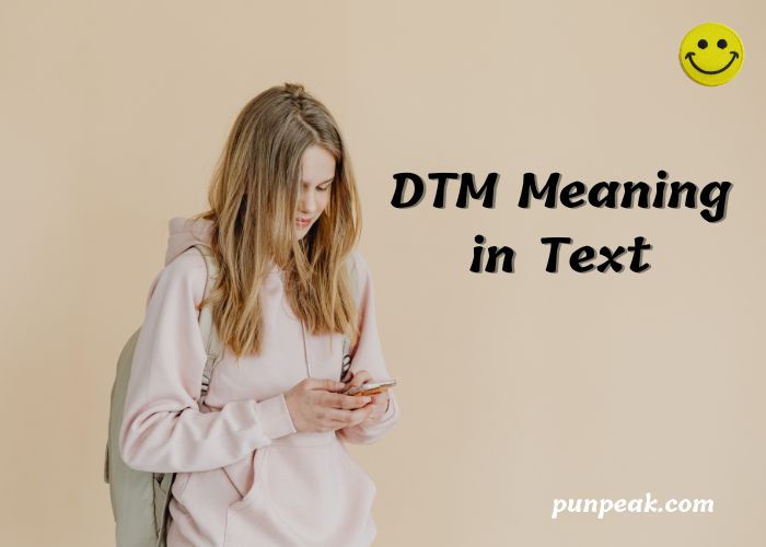 DTM Meaning in Text