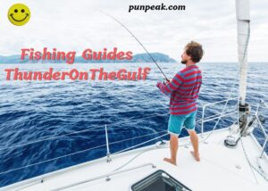 Fishing Guides ThunderOnTheGulf
