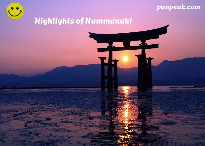 Highlights of Nummazaki