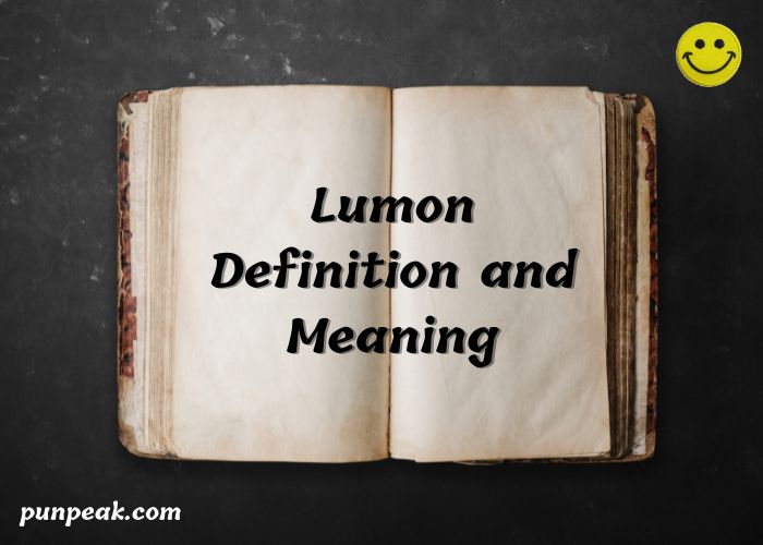 Lumon Definition and Meaning: What It Stands For in Text, Culture, and Conversation