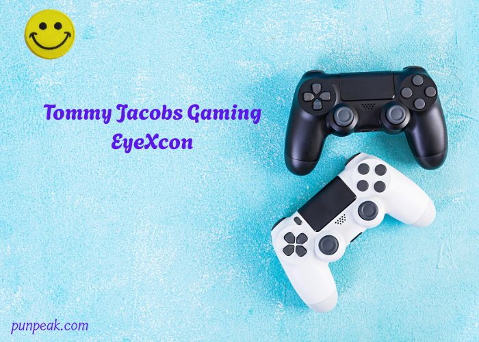 Tommy Jacobs Gaming EyeXcon: The Benchmark In Interactive Entertainment
