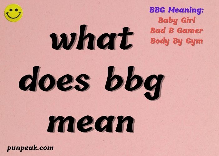 BBG Slang Meaning: What It Really Means in Texts & Social Media